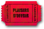 PLAISIRS D'OFFRIR